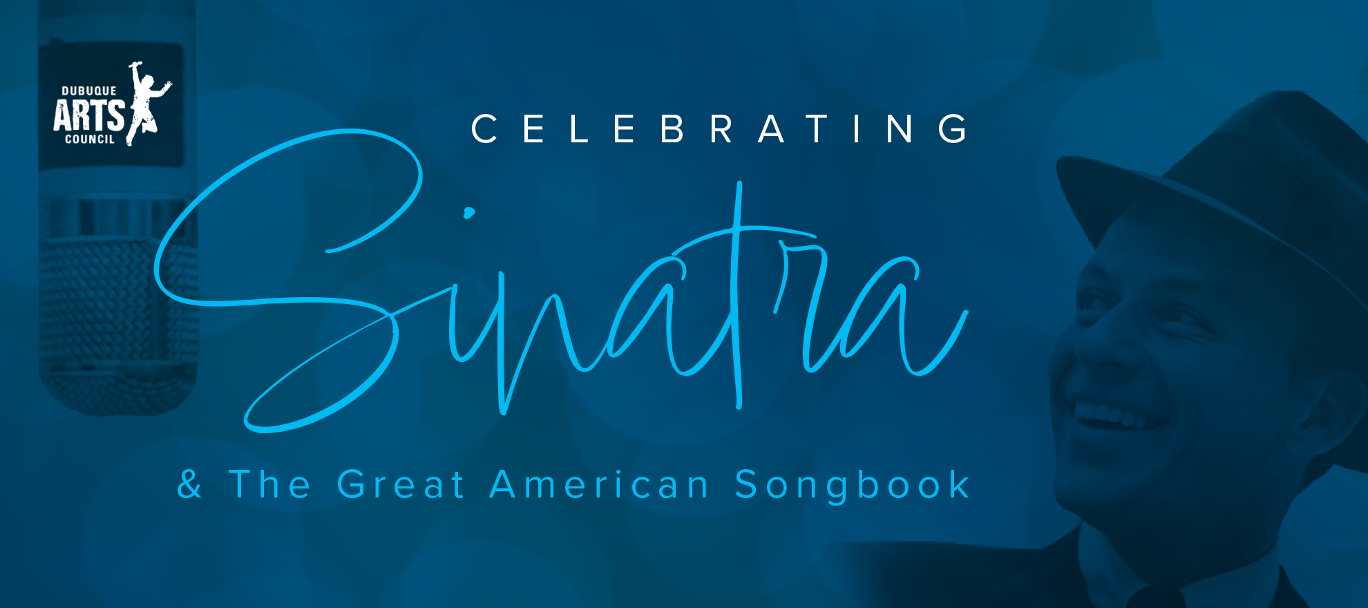 Celebrating Sinatra & The Great American Songbook